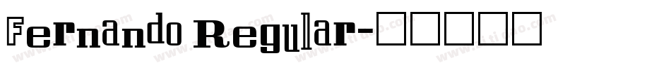 Fernando Regular字体转换